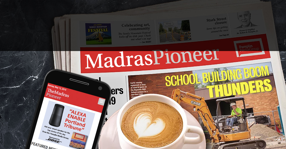 News where you live: Madras Pioneer Pamplin Media Group Circulation